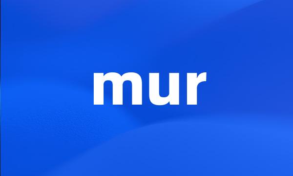 mur