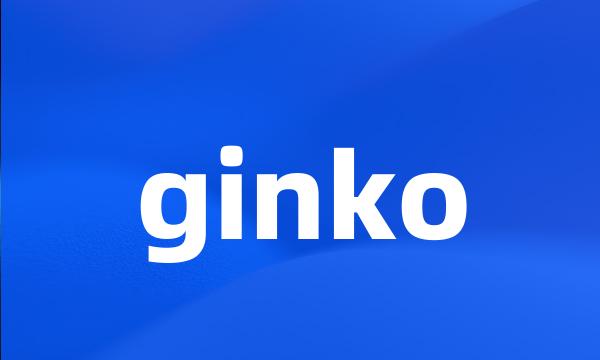 ginko