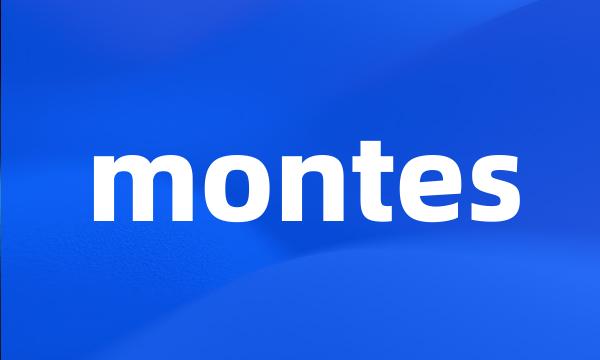 montes