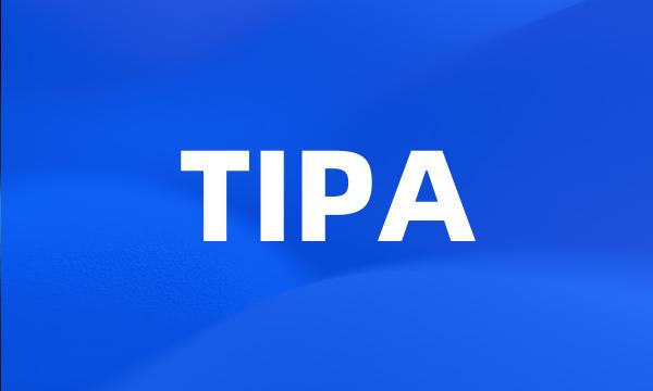 TIPA