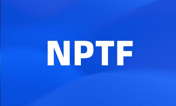 NPTF