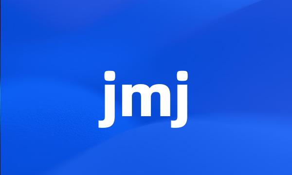 jmj