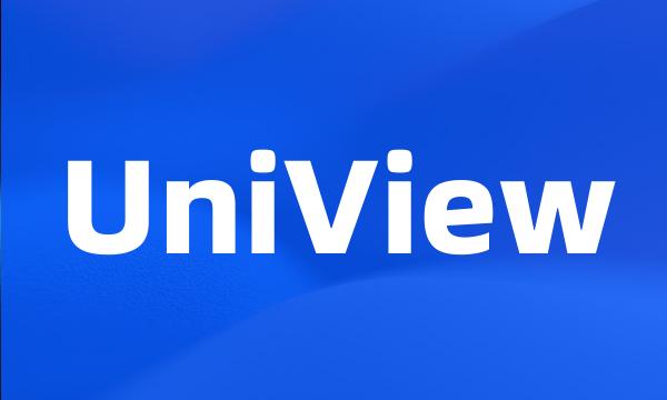 UniView