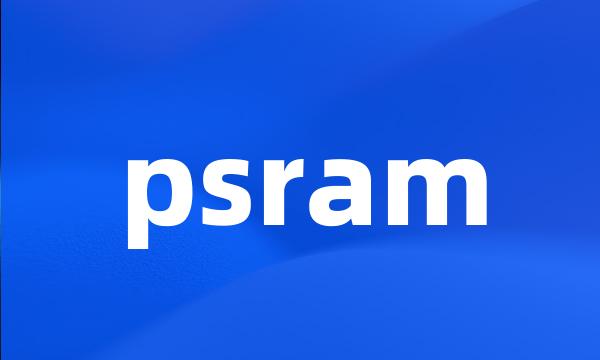 psram