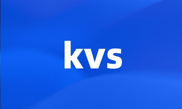 kvs