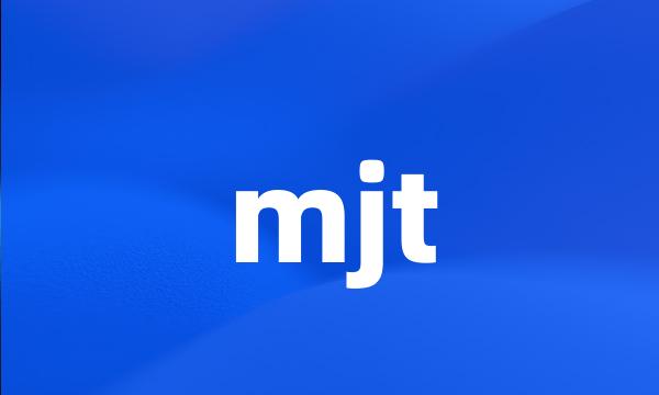 mjt