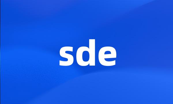 sde