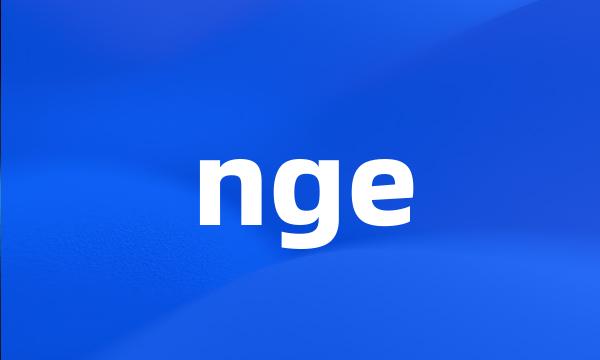 nge