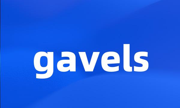 gavels