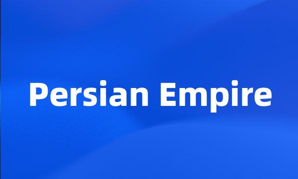 Persian Empire