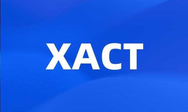 XACT