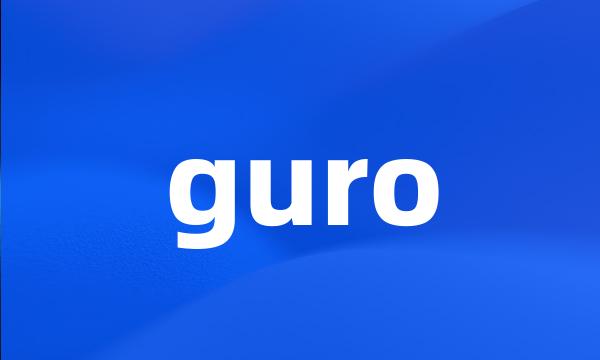 guro