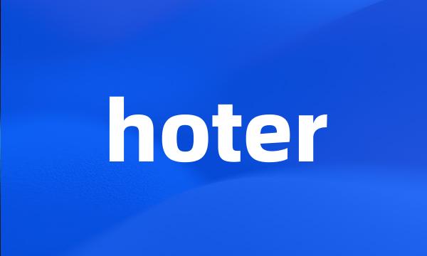 hoter