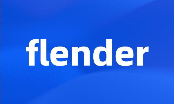 flender