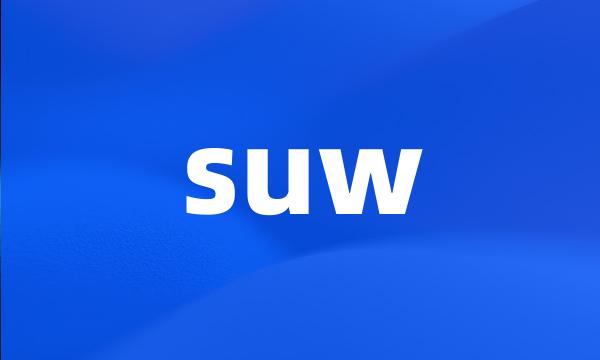 suw