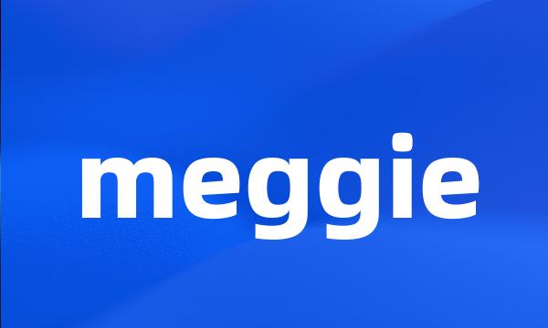 meggie