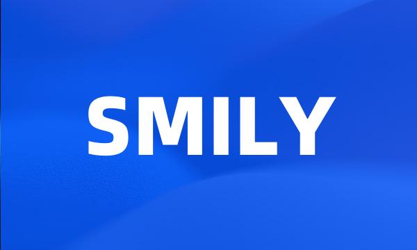 SMILY