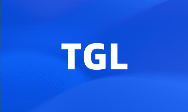 TGL