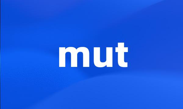 mut