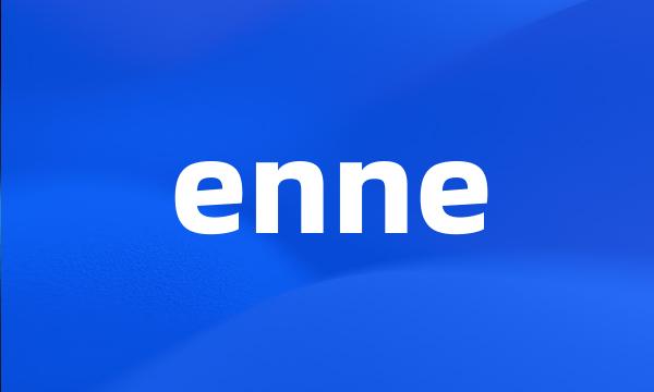 enne