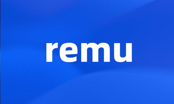 remu