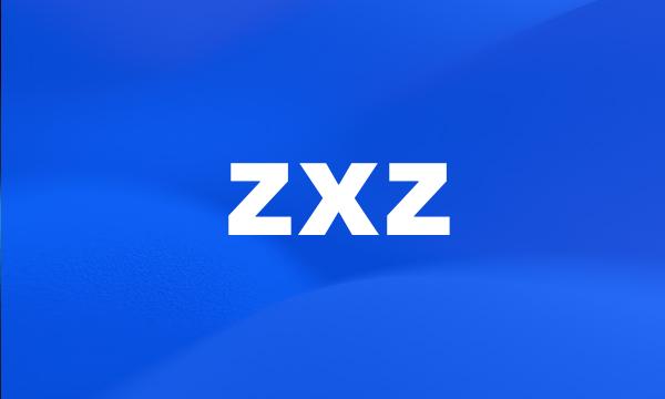 zxz