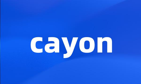 cayon