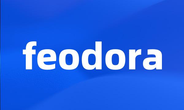 feodora