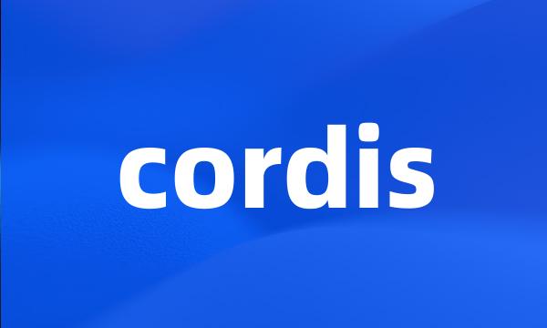 cordis