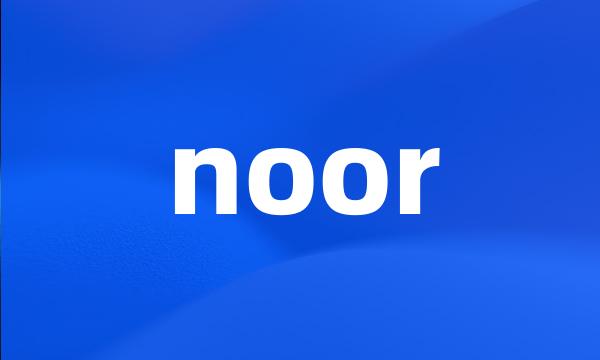 noor