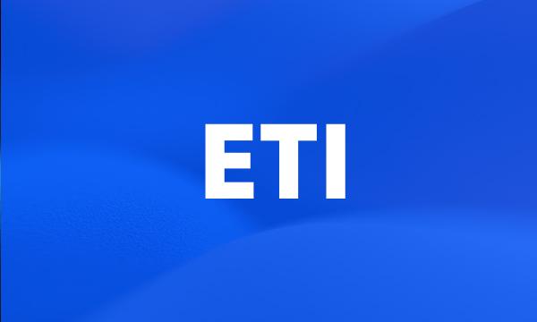 ETI