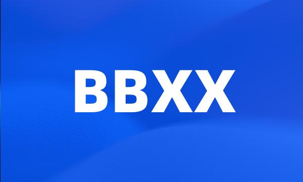 BBXX