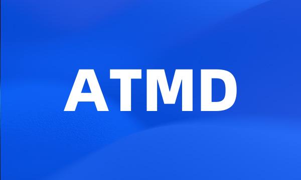 ATMD