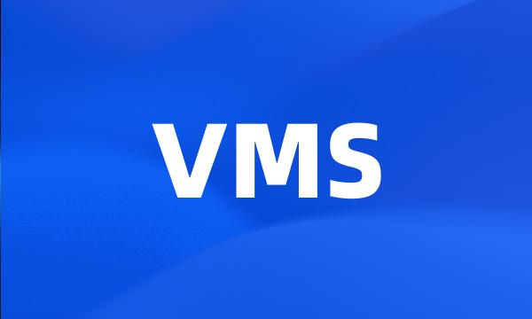 VMS