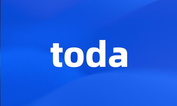 toda