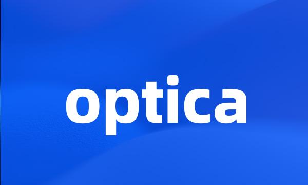 optica