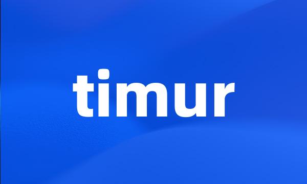 timur