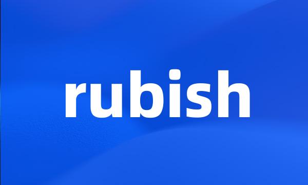 rubish