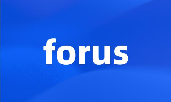 forus