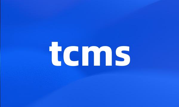 tcms