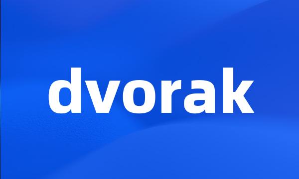 dvorak