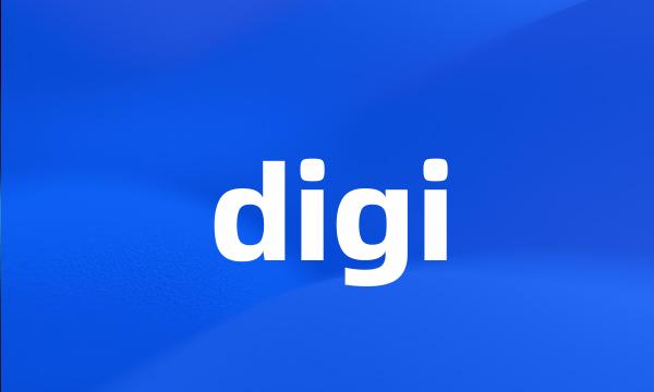 digi