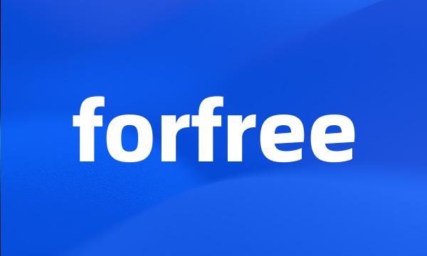 forfree