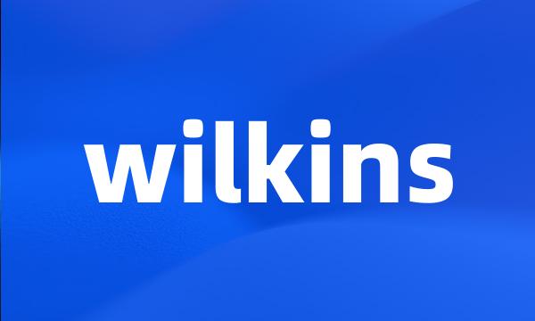 wilkins