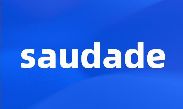 saudade