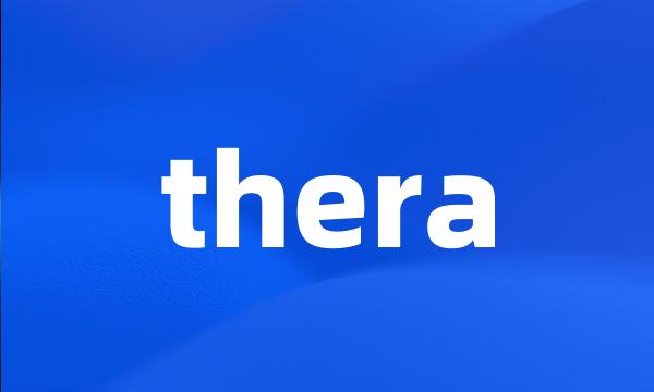 thera