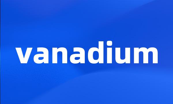 vanadium