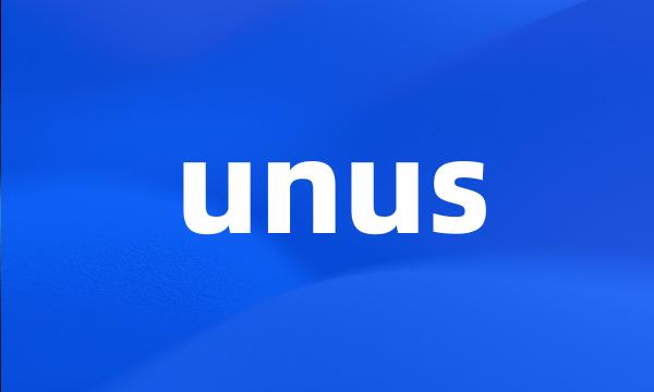 unus