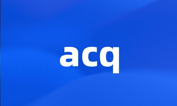 acq