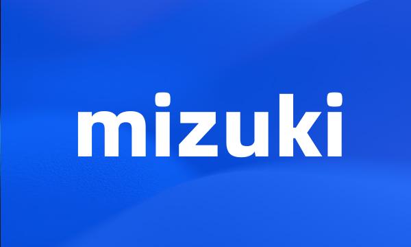 mizuki